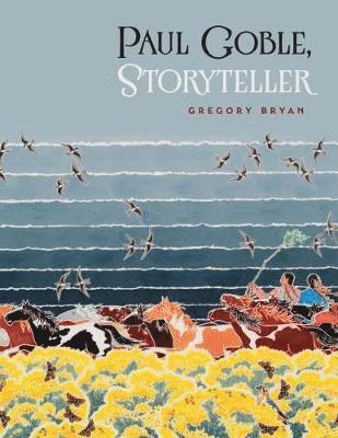Paul Goble, Storyteller