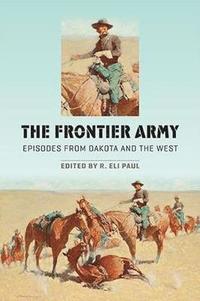bokomslag The Frontier Army