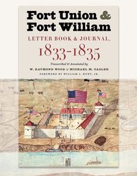 bokomslag Fort Union & Fort William