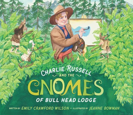 Charlie Russell and the Gnomes 1