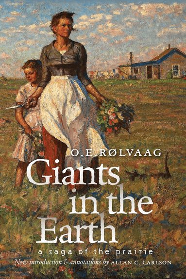 Ole Edvart Rølvaag - Giants in the Earth, Häftad
