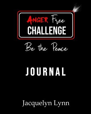 bokomslag Anger Free Challenge Journal