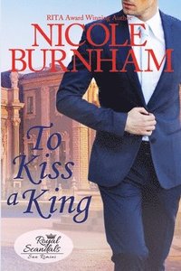 bokomslag To Kiss a King