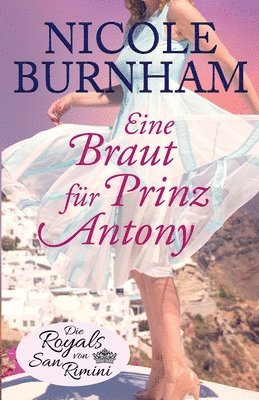 Eine Braut fr Prinz Antony 1