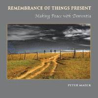 Remembrance of Things Present 1