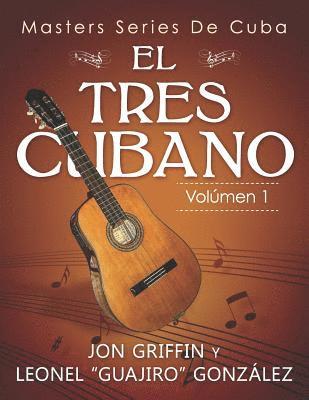 bokomslag Masters Series de Cuba: El Tres Cubano