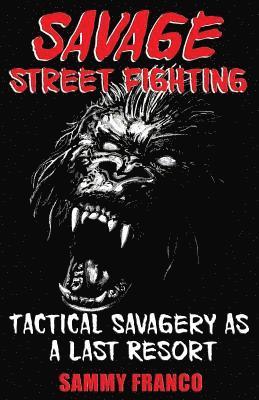 Savage Street Fighting 1