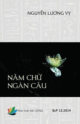 Vy Luong Nguyen - Nam Chu Ngan Cau, Häftad