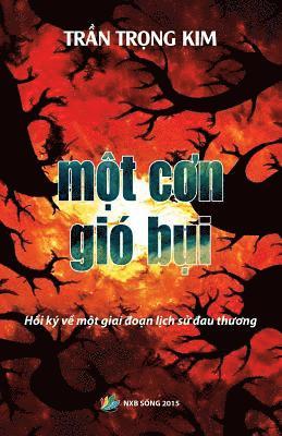 Kim Trong Tran - Mot Con Gio Bui, Häftad