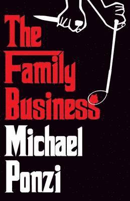 The Family Business 1