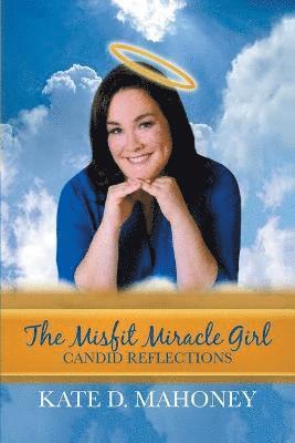 The Misfit Miracle Girl 1