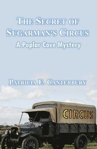 bokomslag The Secret of Sugarman's Circus