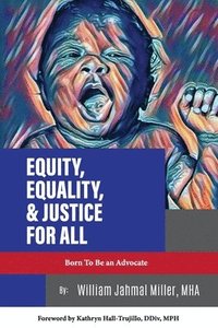 bokomslag Equity, Equality & Justice for All