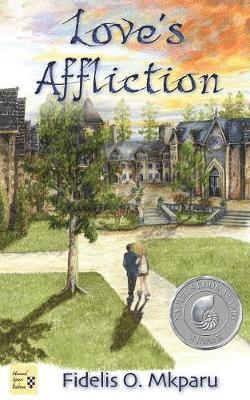 Love's Affliction 1