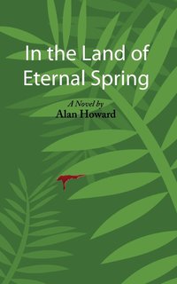 bokomslag In the Land of Eternal Spring