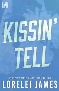 bokomslag Kissin' Tell