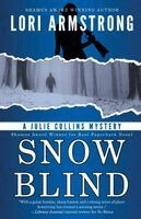 Lori Armstrong - Snow Blind, Häftad