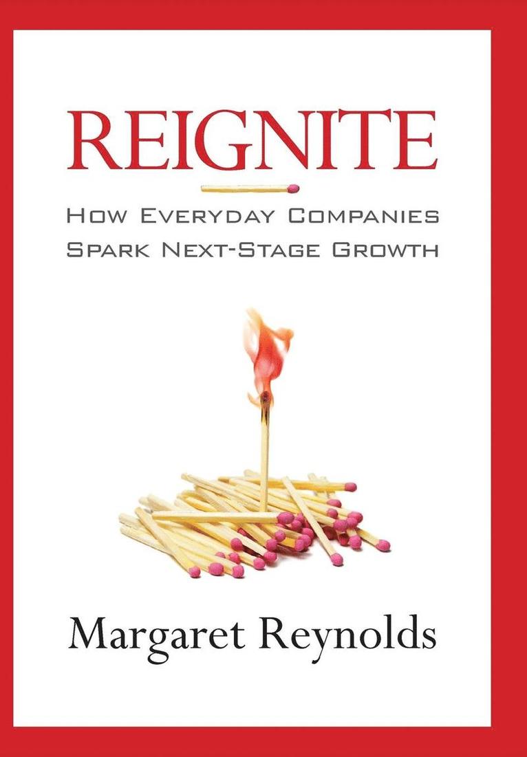 Margaret Reynolds - Reignite, Inbunden
