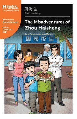 John Pasden, Jared Turner, John, Pasden, Jared, Turner, Shishuang Chen - The Misadventures of Zhou Haisheng, Häftad