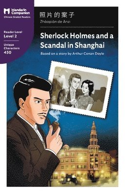 Sherlock Holmes and a Scandal in Shanghai 1