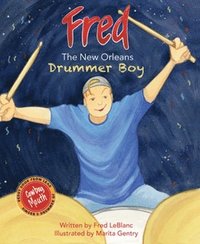 bokomslag Fred: The New Orleans Drummer Boy