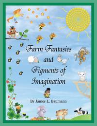 bokomslag Farm Fantasies and Figments of Imagination