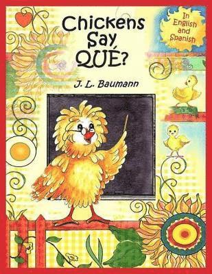 Chickens Say Que? 1