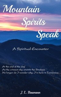 bokomslag Mountain Spirits Speak