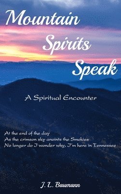 Mountain Spirits Speak 1