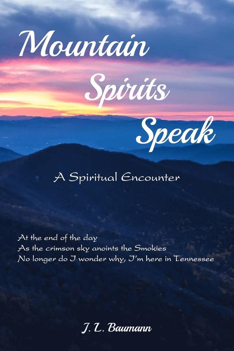 Mountain Spirits Speak 1