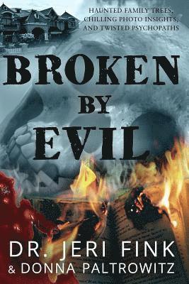 Broken by Evil (Collector's Edition) 1