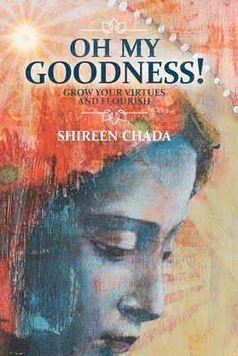 Shireen Chada - Oh My Goodness!, Häftad