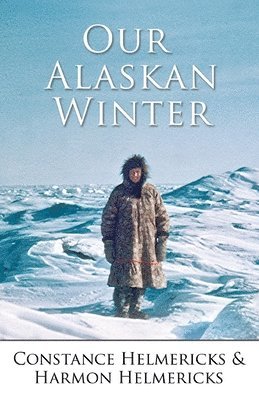 bokomslag Our Alaskan Winter