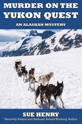 bokomslag Murder on the Yukon Quest