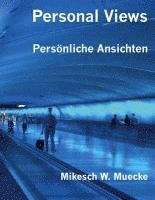 Personal Views: Persönliche Ansichten 1