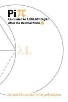bokomslag Pi: Calculated to 1,000,001 Digits After the Decimal Point