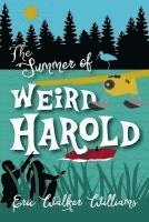 bokomslag The Summer of Weird Harold