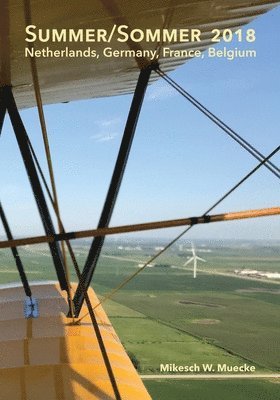 bokomslag Summer/Sommer 2018: Netherlands, Germany, France, Belgium