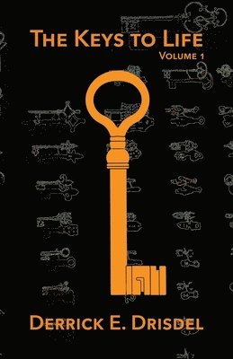 The Keys to Life, Volume 1