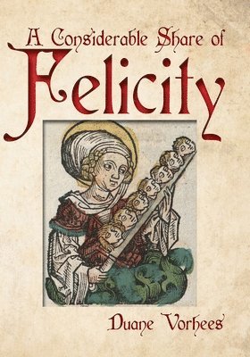 A Considerable Share of Felicity 1