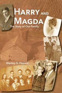 bokomslag Harry and Magda: The Story of Our Family