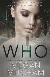 bokomslag Who: A Stalker Series Novel