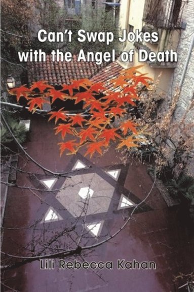 bokomslag Can't Swap Jokes with the Angel of Death