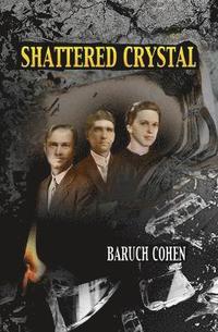 bokomslag Shattered Crystal