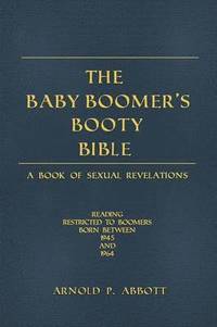 bokomslag The Baby Boomer's Booty Bible