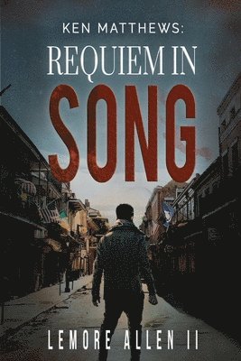 bokomslag Ken Matthews. Requiem in Song