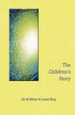 Lama Sing, Al Miner - The Children's Story, Häftad