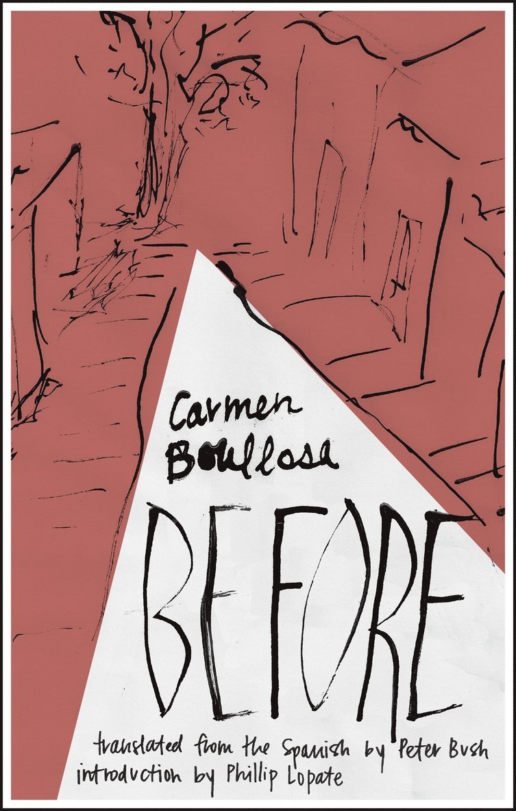 Carmen Boullosa - Before, Häftad