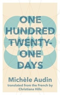 bokomslag One Hundred Twenty-One Days