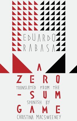 Eduardo Rabasa - Zero-Sum Game, Häftad